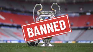 UEFA Bans Four Clubs from Champions League
